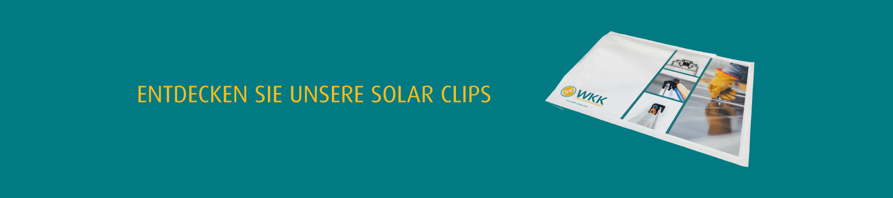 Entdecken Sie unsere Solar Clips
